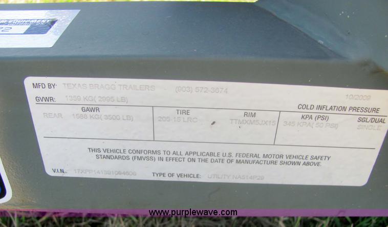 image for item 6714 2009 Texas Bragg trailer