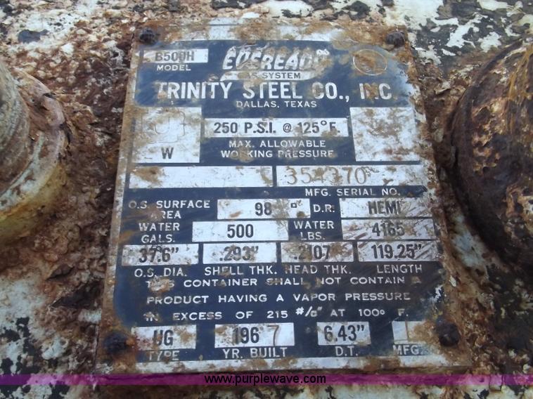 image for item B5004 1967 Trinity Steel 500 gallon LP tank