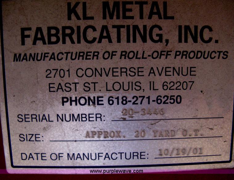 image for item H5428 2001 KL Metal Fab roll off dumpster