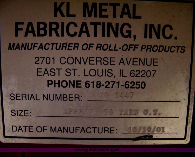 image for item H5429 2001 KL Metal Fab roll off dumpster